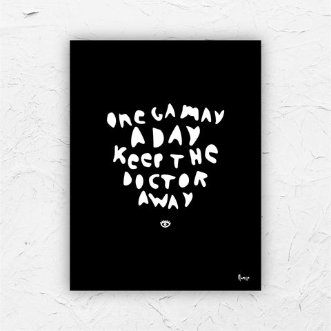 Affiche "One gamay a day keep the doctor away" noir